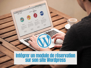 Installer un module de réservation sur son site WordPress